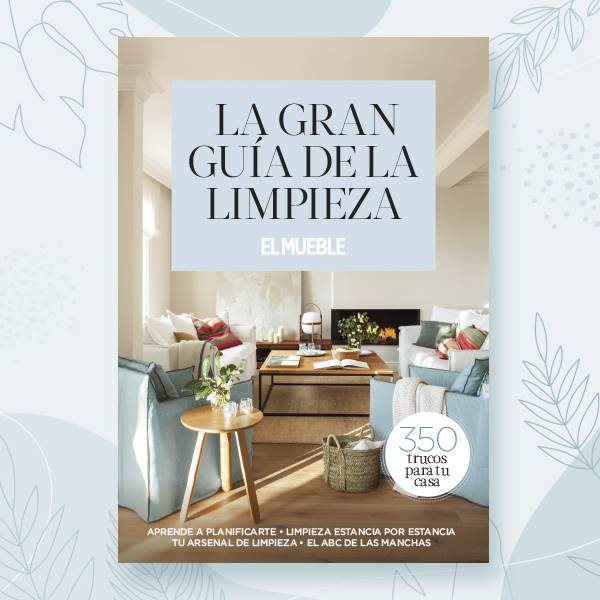 Consigue una casa brillante y limpia con el eBook de 'La gran guía de la limpieza' de la revista El Mueble